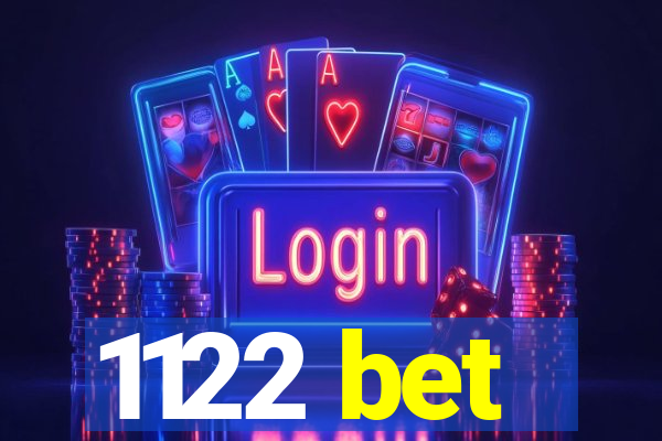 1122 bet